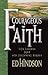 Courageous Faith: Life Lessons from Old Testament Heroes
