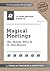 The Non-Obvious Guide to Magical Meetings by Douglas Ferguson