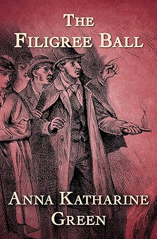 The Filigree Ball