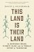 This Land Is Their Land: The Wampanoag Indians, Plymouth Colony, and the Troubled History of Thanksgiving
