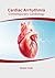Cardiac Arrhythmia: Contemp...
