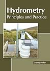 Hydrometry: Principles and Practice