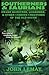 Southerners & Saurians: Swamp Monsters, Lizard Men, and Other Curious Creatures of the Old South (Cowboys & Saurians)