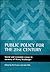 Public policy for the 21st century by Neil   Fraser