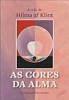 As Cores da Alma:...