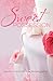 Sweet Possession (Sweet Addiction, #2)