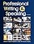 Professional Writing and Sp...