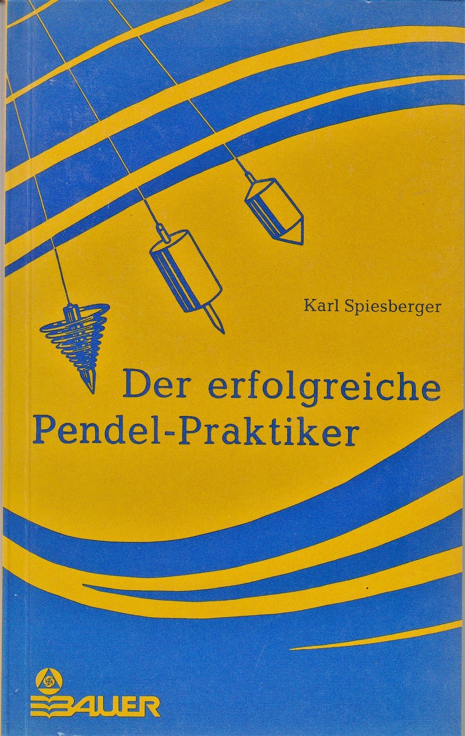 Der erfolgreiche Pendel-Praktiker