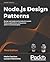 Node.js Design Patterns: Design and Implement Production-Grade Node.js Applications Using Proven Patterns and Techniques