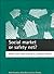 Social market or safety net? by Mark Stephens