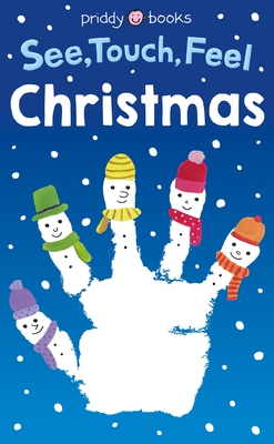 See, Touch, Feel: Christmas (Board Book)