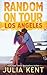 Random on Tour: Los Angeles (Random Series, 7)