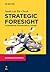 Strategic Foresight by Sarah Lai Cheah