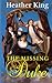 The Missing Duke (The Heart of a Hero Series)
