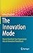 The Innovation Mode: How to...