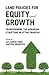 Land Policies for Equity and Growth: Transforming the Agrarian Structure in Uttar Pradesh