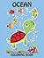 Ocean Coloring Book: An Adu...