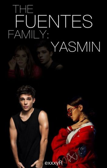 The Fuentes Family: Yasmin