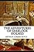 The Adventures of Sherlock Holmes Illustrated