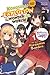 Konosuba: An Explosion on This Wonderful World! Bonus Story, Vol. 1 (light novel): We Are the Megumin Bandits (Volume 1) (Konosuba: An Explosion on This Wonderful World! Bonus Story (light novel), 1)