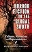 Horror Fiction in the Global South by Ritwick Bhattacharjee