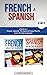 French & Spanish Made Easy:...