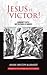 Jesus is Victor!: Blumhardt...