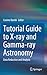 Tutorial Guide to X-ray and Gamma-ray Astronomy by Cosimo Bambi