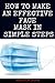 How To Make An Effective Face Mask Simple Steps by Amanda Shaw