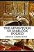 The Adventures of Sherlock Holmes Illustrated