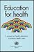 Education for health: a man...
