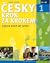 Česky krok za krokem #1