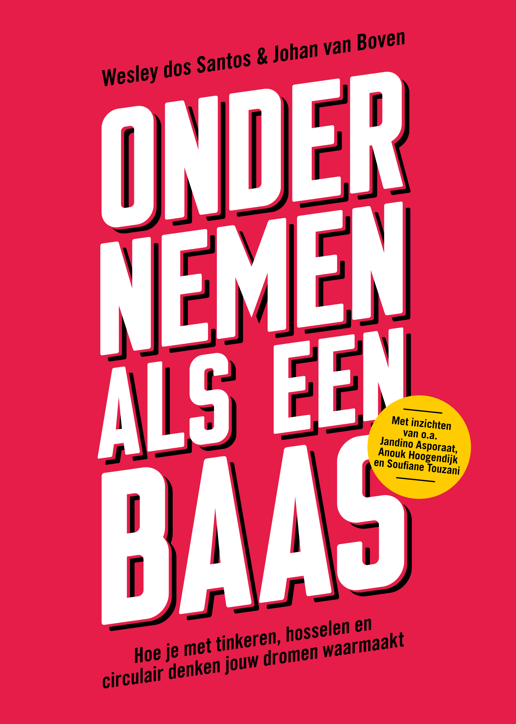 Ondernemen als een baas (Paperback)