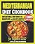 Mediterranean Diet Cookbook...