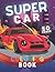 Supercar Coloring Book by Francis Lambert