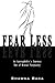 Fear Less: Conquering the D...