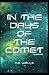 In the Days of the Comet Illustrated
