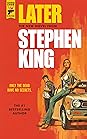 Later by Stephen  King