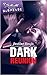 Dark Reunion by Justine Davis Dark Reunion by Justine Davis