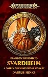 Death on the Road to Svardheim
