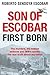 Son of Escobar by Roberto Sendoya Escobar