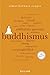 Buddhismus. 100 Seiten