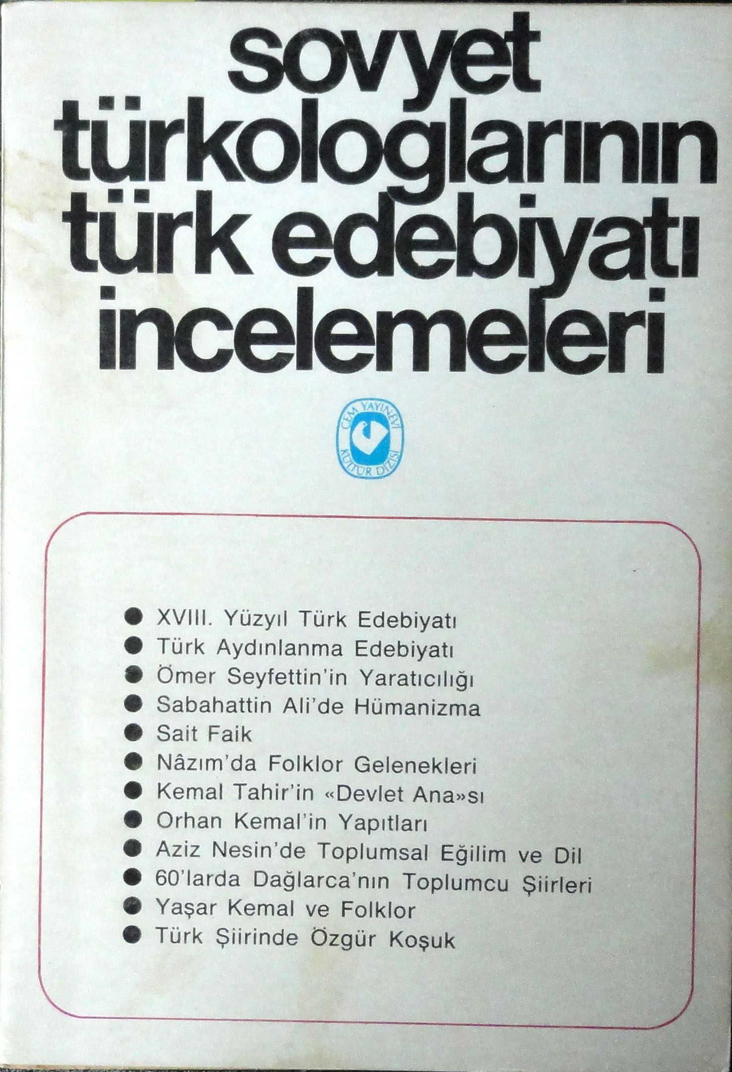Sovyet Türkologlarının Türk Edebiyatı İncelemeleri
