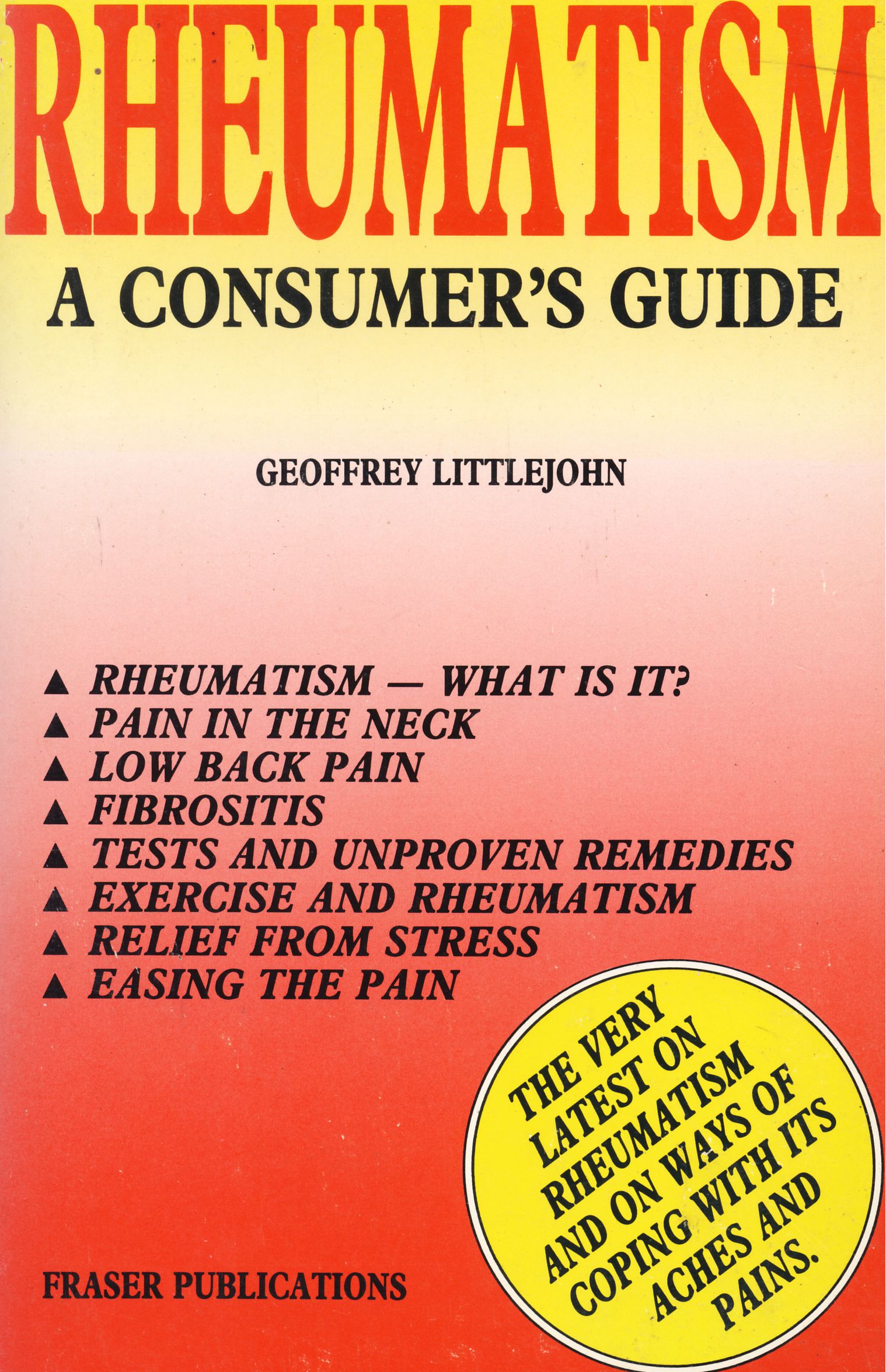 Rheumatism: A Consumer's Guide (Paperback)