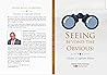 SEEING BEYOND THE...