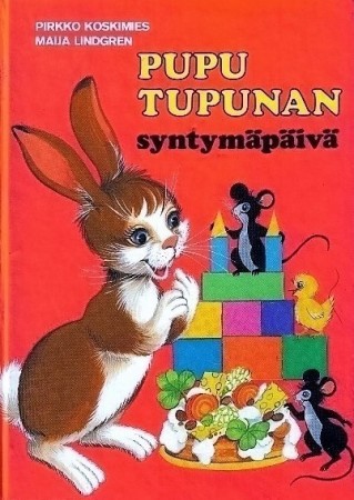 Pupu Tupunan syntymäpäivä (Pupu Tupuna, #6)