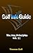 Golf Info Guide: The Key Pr...
