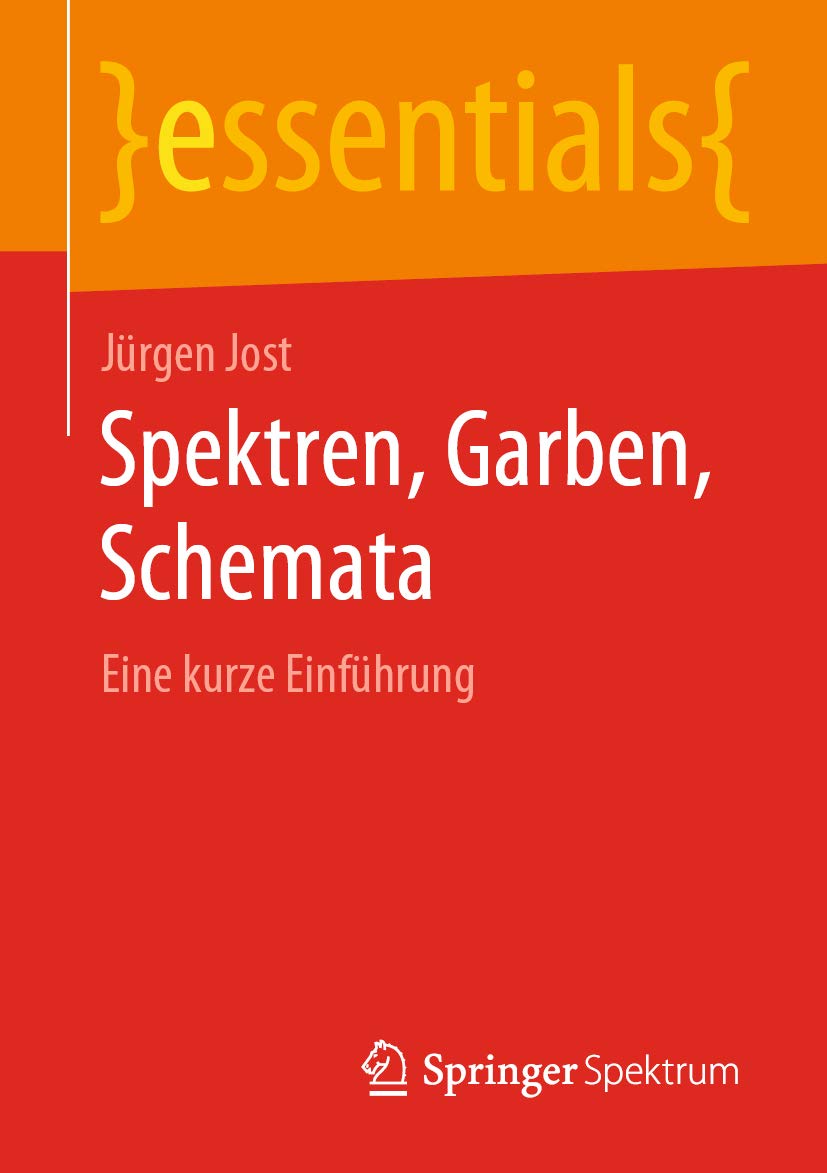 Spektren, Garben, Schemata: Eine kurze Einführung (essentials) (German Edition)