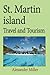 St. Martin island Travel an...