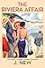 The Riviera Affair (Yellow Cottage Vintage Mysteries, #4) by J. New